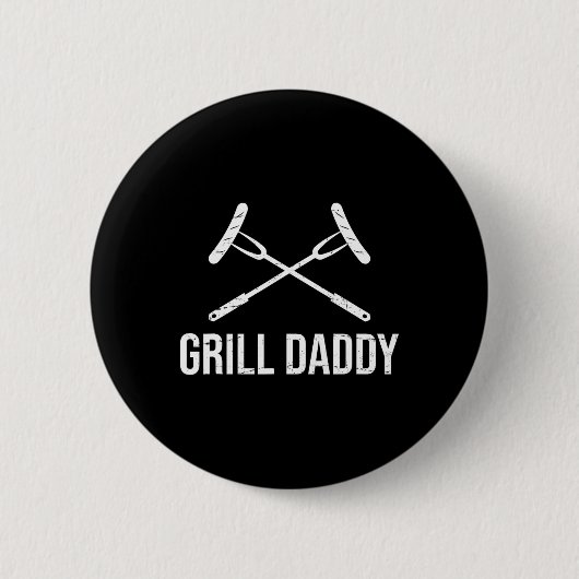 Grill Daddy Lustiges Vatertagsgeschenk-grillfather Button (Vorderseite)