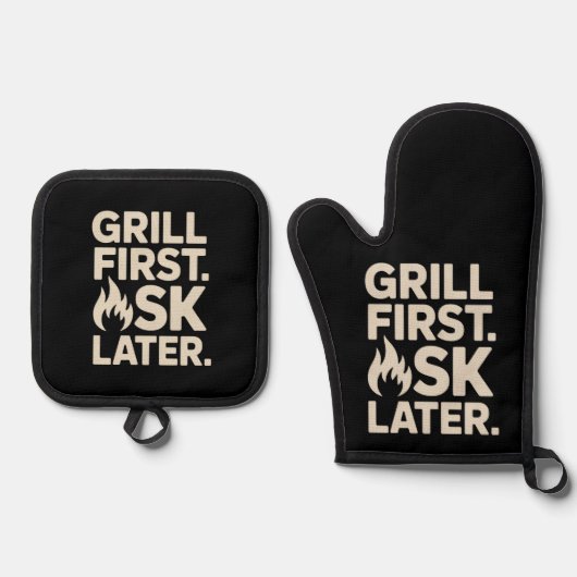 Grill First Ask Later BBQ Grill Dad Humor Ofenhandschuh & Topflappen-Set (Vorderseite)