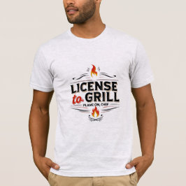 Grill-Lizenz - Feuern Sie das Flavor-T-Shirt auf T-Shirt