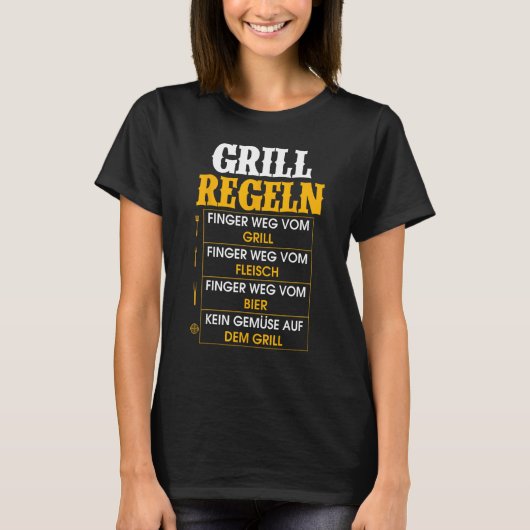 Grill Regeln Kein Gemüchen Grill Saying T-Shirt (Vorderseite)