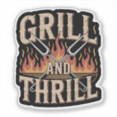 Grill- und Thrill-GRILLEN für Väter und Köche im F Aufkleber (Vorderseite)