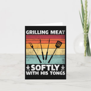 Grillen mit seinen Tongs locker Grillen Karte