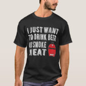 Grillen Pitmaster Drink Bierrauchfleisch T-Shirt (Vorderseite)