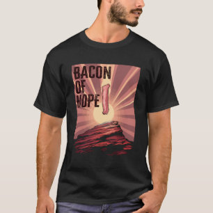 Grillen Pun Pork Bacon of Hope Pork Grill Party Fu T-Shirt