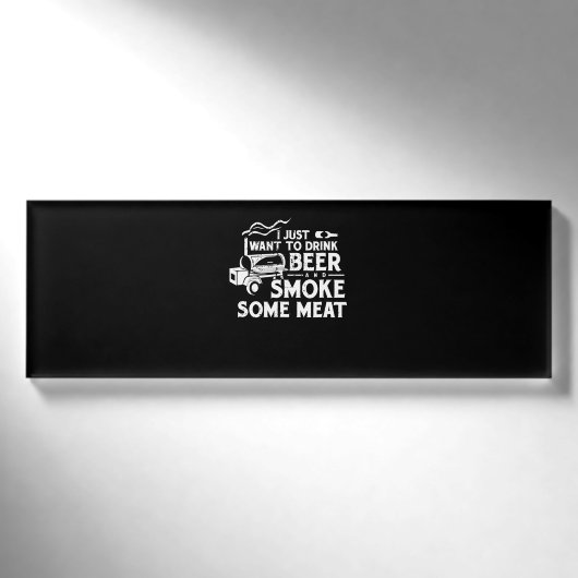 GRILLEN Rauchen Pitmaster Gift Drink Bier Rauchfle Namenschild (Vorderseite)