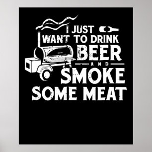 Grillen Rauchen Pitmaster Gift Drink Bier Rauchfle Poster