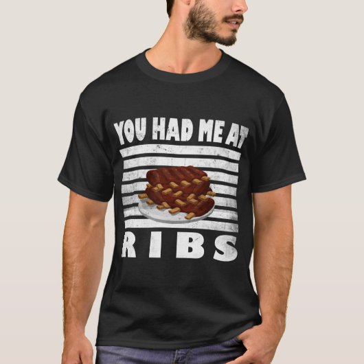 Grillen Ribs Funny Grill, du hattest mich am Ribs T-Shirt (Vorderseite)