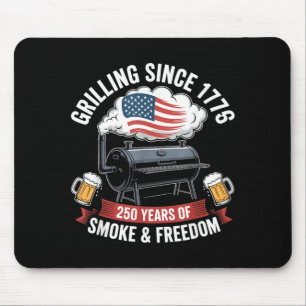 Grillen seit 1776 Smoker 250 Jahre Rauch und Mousepad