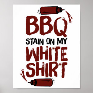 Grillen Stain auf meinem Weiß 1 Poster