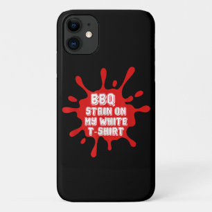 GRILLEN Stain auf meinem weißen T-Shirt Funny Spri Case-Mate iPhone Hülle