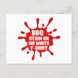 GRILLEN Stain auf meinem weißen T-Shirt Funny Spri Feiertagspostkarte