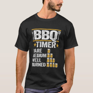 GRILLEN Timer Grilling Barbecue Rauchen Fleisch Fu T-Shirt