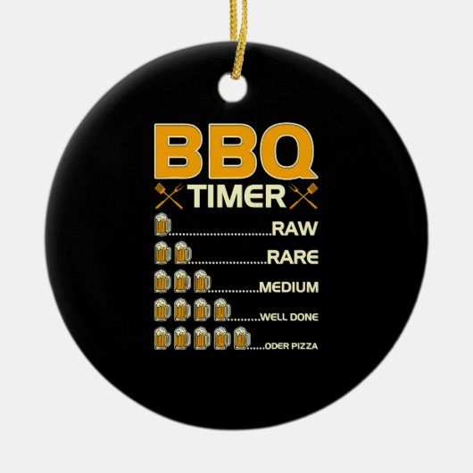 GRILLEN Timer Grilling Beer Drink Keramik Ornament (Vorne)