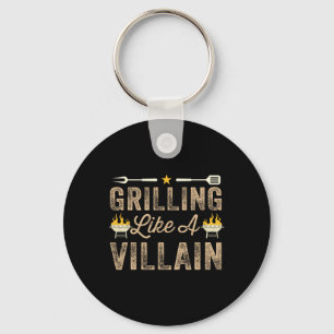 Grillen wie ein Bösewicht Bbq Barbecue Grillen Smo Schlüsselanhänger