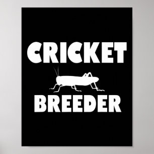 Grillen Züchter Grillen Zucht Grillen Zukunft B Poster