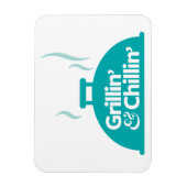 Grillin' & Chillin' Magnet (Vertikal)