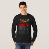 Grillin Chillin Refillin Barbecue Rauchen Cookout T-Shirt (Vorne ganz)