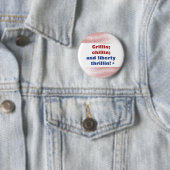 Grillin Chillin und Liberty Thrillin America Button (Beispiel)