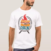 Grillin und Chillin GRILLEN Grill Unisex T - Shirt (Vorderseite)