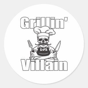Grillin wie eine Villain Grillen Grillin und Chill Runder Aufkleber