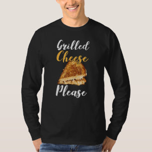 Grillkäse Bitte gegrillter Cheddar-Käse T-Shirt