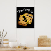 Grillt, um Ya Funny Food Puns Dark BG Poster (Küche)