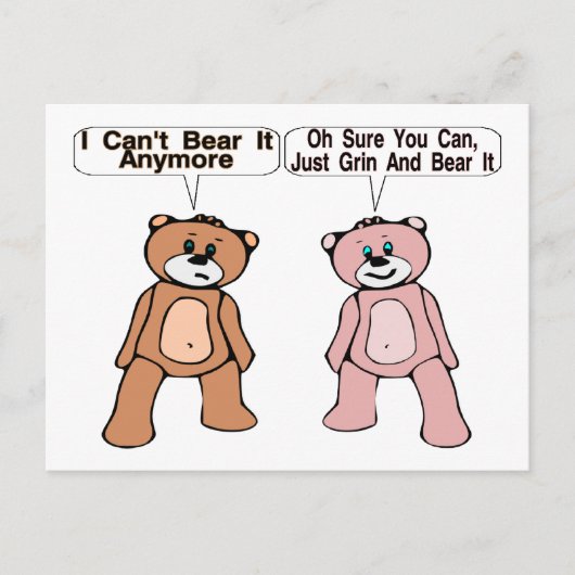 Grin & Bear It Postkarte (Vorderseite)