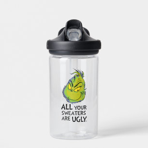 Grinch All Deine Pullover sind hässlich Zitat Trinkflasche