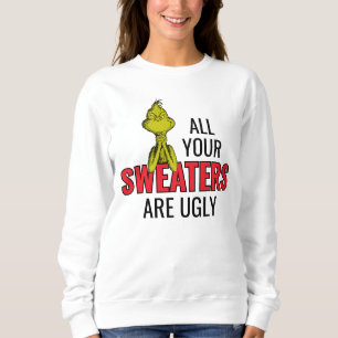 Grinch   Alle deine Pullover sind hässlich