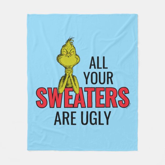 Grinch | Alle deine Pullover sind hässlich Fleecedecke (Vorderseite)