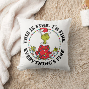 Grinch Alles ist in Ordnung Kissen