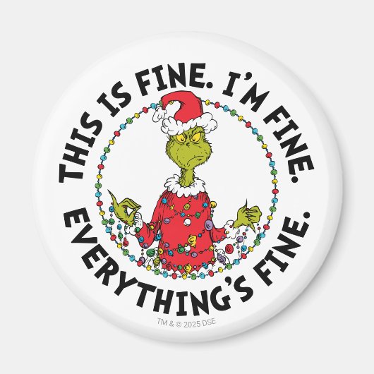 Grinch | Alles ist in Ordnung Magnet (Vorne)