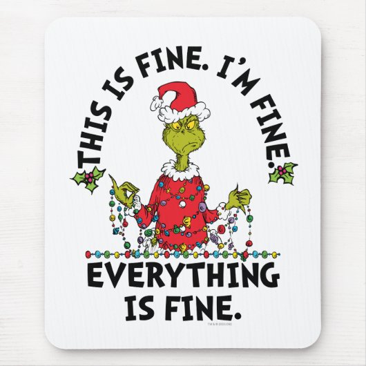 Grinch | Alles ist in Ordnung Mousepad (Vorne)