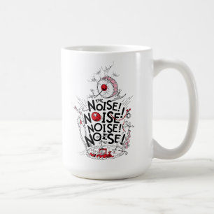 Grinch   Der Lärm! Kaffeetasse