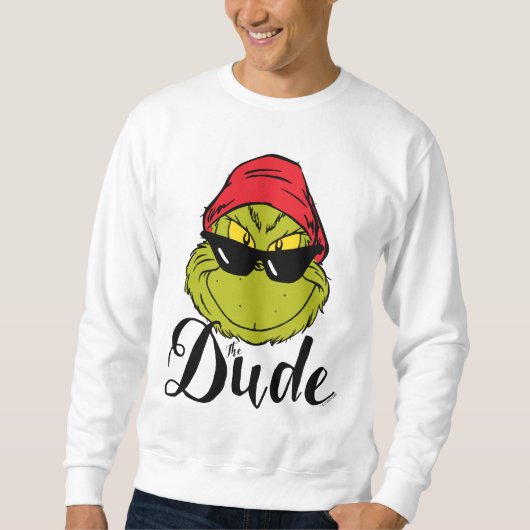Grinch | Der Typ Sweatshirt (Vorderseite)
