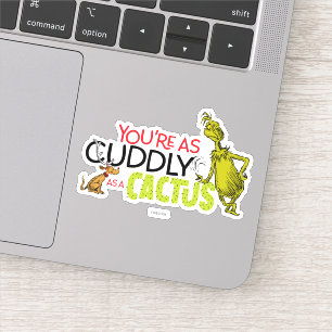 Grinch   Du bist so kuschelig wie ein Kaktus Aufkleber