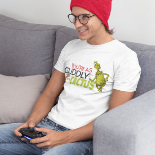 Grinch Du bist so kuschelig wie ein Kaktus T-Shirt