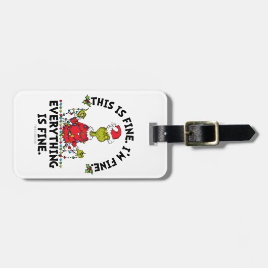 Grinch | Everything is Fine Gepäckanhänger (Vorderseite horizontal)