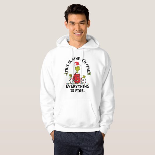 Grinch | Everything is Fine Hoodie (Vorne ganz)