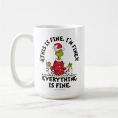 Grinch | Everything is Fine Kaffeetasse (Links)