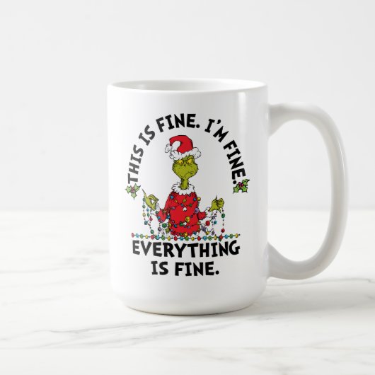Grinch | Everything is Fine Kaffeetasse (Rechts)