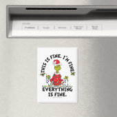 Grinch | Everything is Fine Magnet (In Situ (Geschirrspüler))