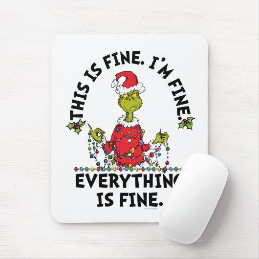 Grinch | Everything is Fine Mousepad (Mit Mouse)