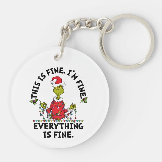 Grinch | Everything is Fine Schlüsselanhänger (Rückseite)