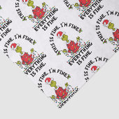 Grinch | Everything is Fine Seidenpapier (Ausschnitt)