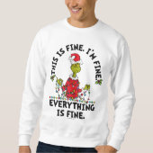 Grinch | Everything is Fine Sweatshirt (Vorderseite)