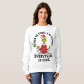 Grinch | Everything is Fine Sweatshirt (Vorne ganz)