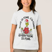 Grinch | Everything is Fine Tri-Blend Shirt (Vorderseite)