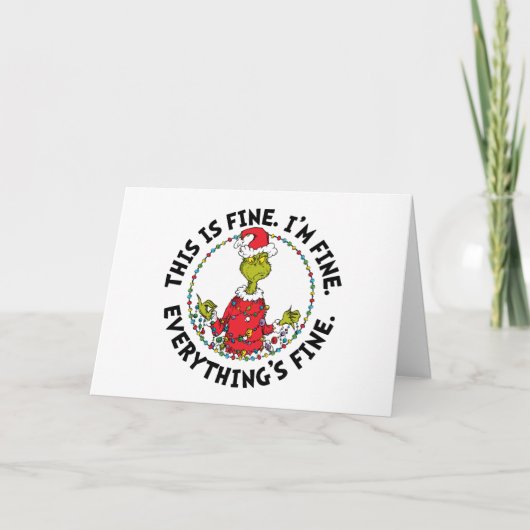 Grinch | Everything's Fine Feiertagskarte (Vorderseite)