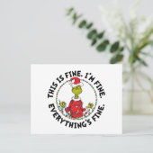 Grinch | Everything's Fine Feiertagspostkarte (Stehend Vorderseite)